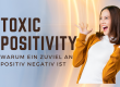 Toxic Positivity