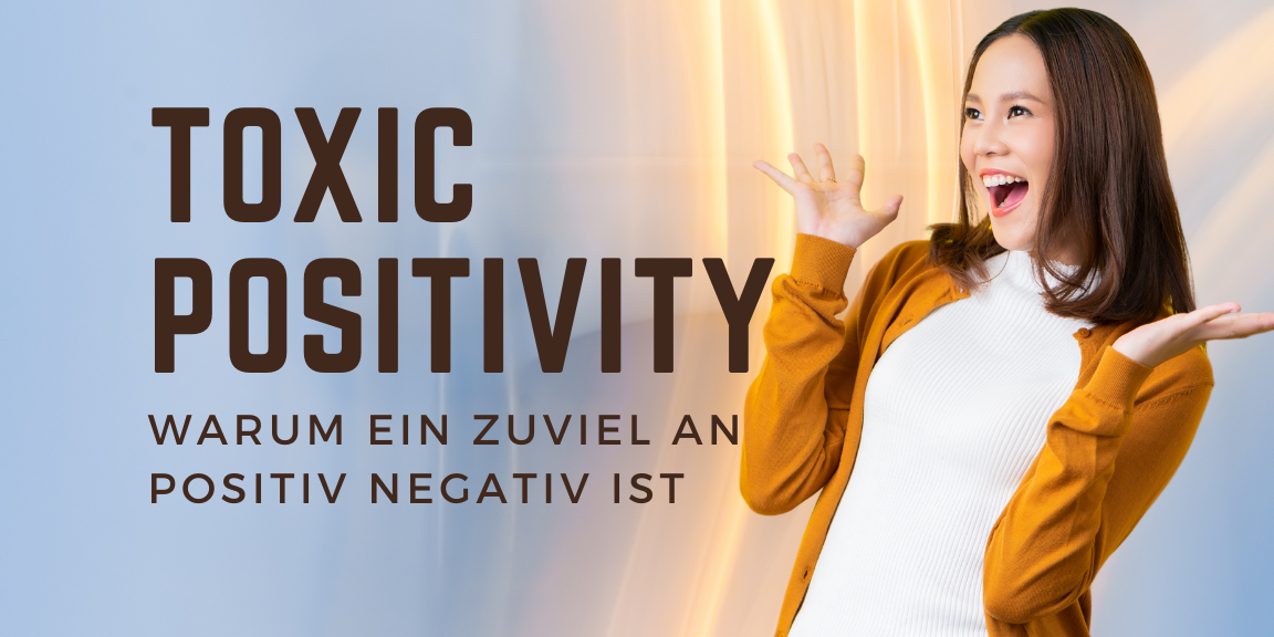 Toxic Positivity